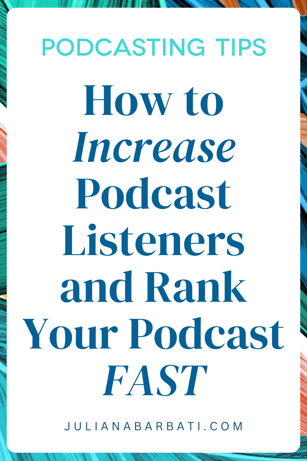 How to Get More Podcast Listeners and Grow Your Podcast Show