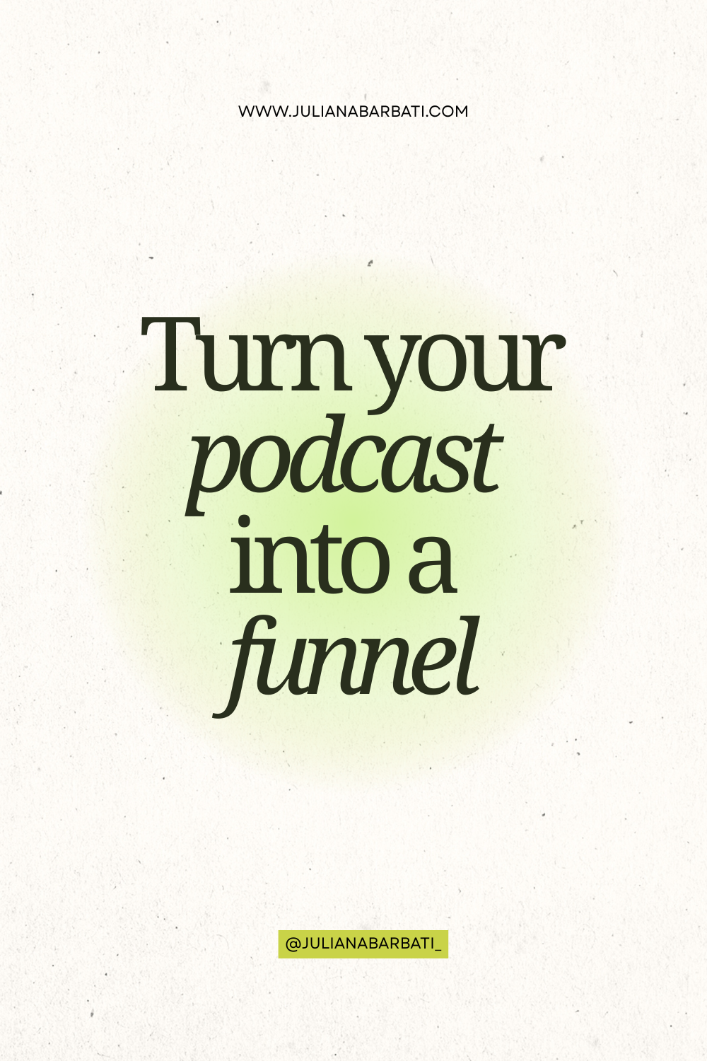 podcast marketing funnel